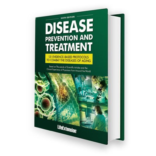Disease Prevention and Treatment 6th Edition by Life Extension