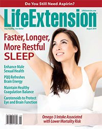 August 2019 Issue Life Extension Magazine