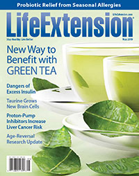 May 2019 Issue Life Extension Magazine