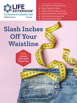 Life Extension Health Magazine May 2022 edition